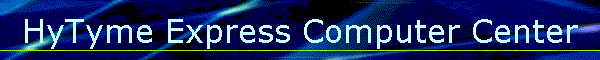 HyTyme Express Computer Center